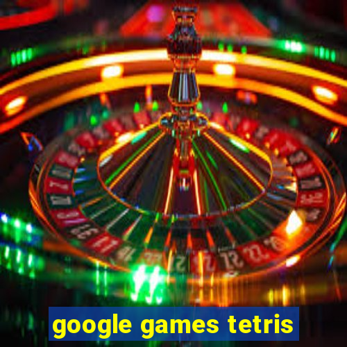 google games tetris